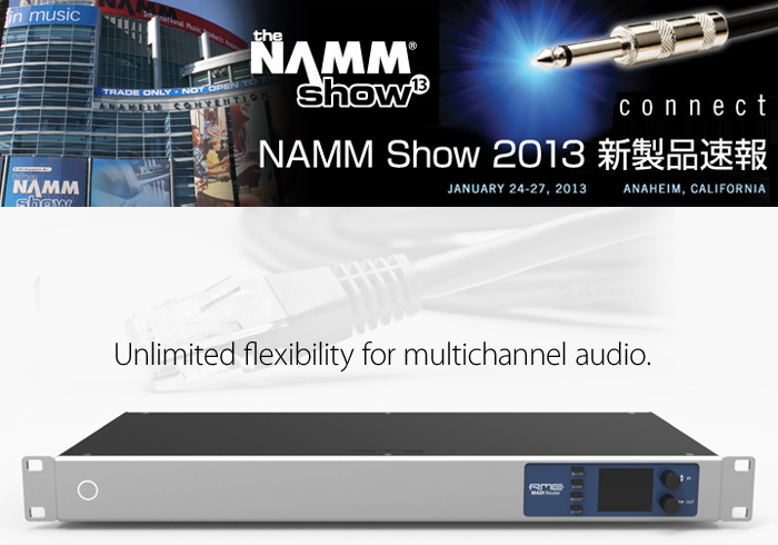 NAMM Show 2013 新製品速報